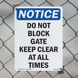 Do Not Block Gate Keep Clear At All Times