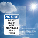 Do Not Block Gate Keep Clear At All Times
