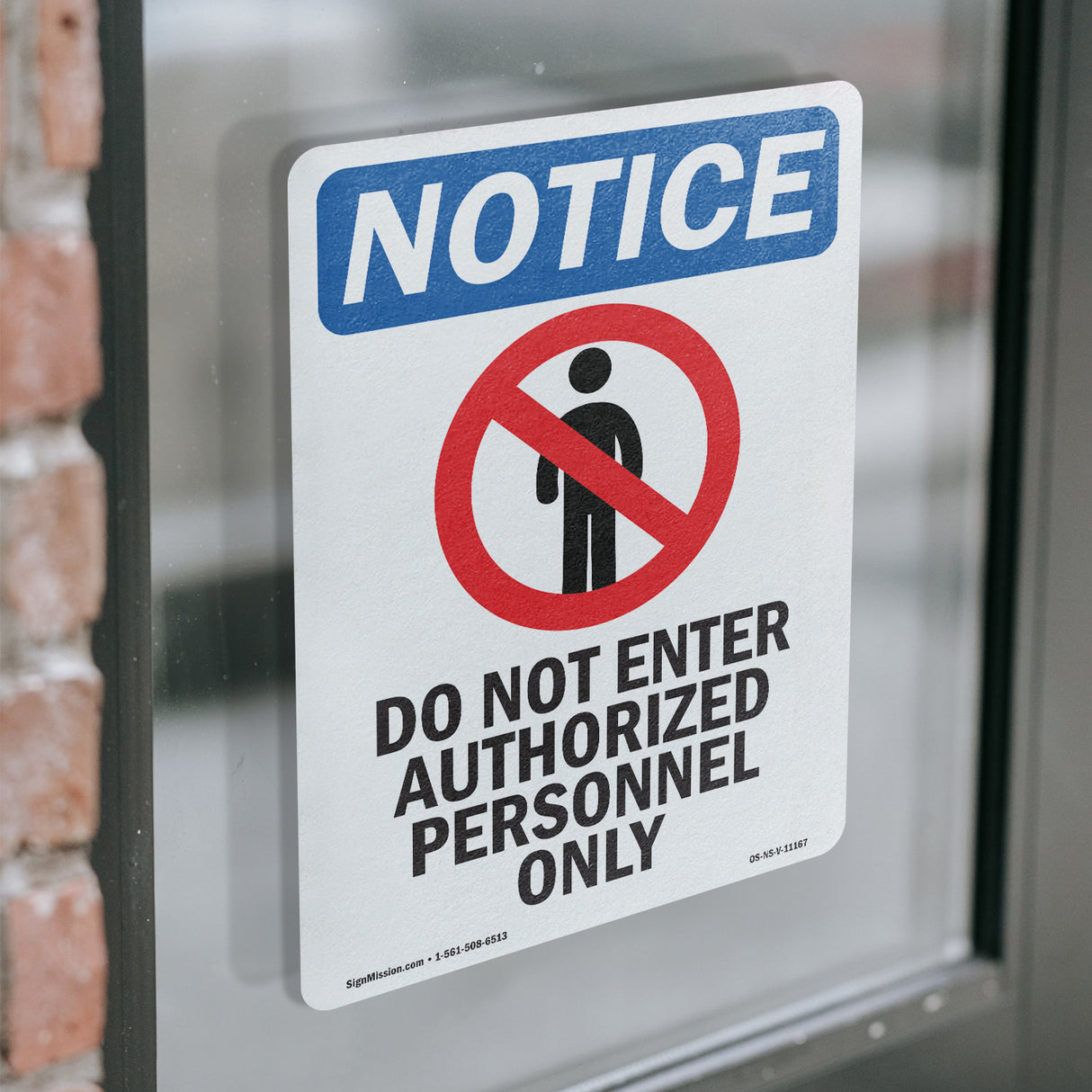 NOTICE Do Not Enter Authorized Personnel Only