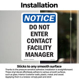 Do Not Enter Contact Facility Manager