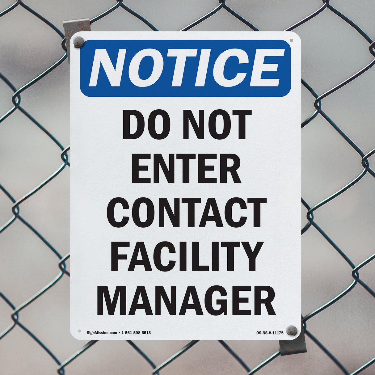 Do Not Enter Contact Facility Manager