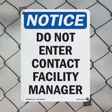 Do Not Enter Contact Facility Manager