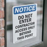 Do Not Enter Contractor Access Only Beyond