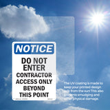 Do Not Enter Contractor Access Only Beyond