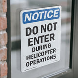 Do Not Enter During Helicopter Operations