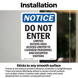 Do Not Enter Limited Access Area Sign