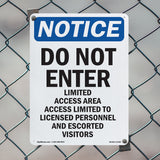 Do Not Enter Limited Access Area Sign