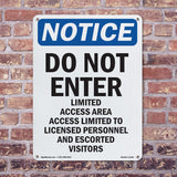Do Not Enter Limited Access Area Sign