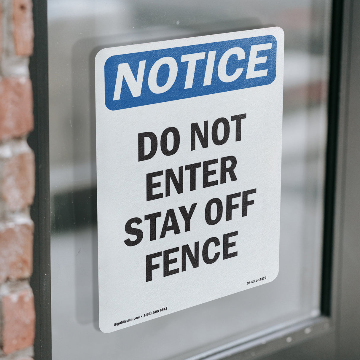 Do Not Enter Stay Off Fence Sign