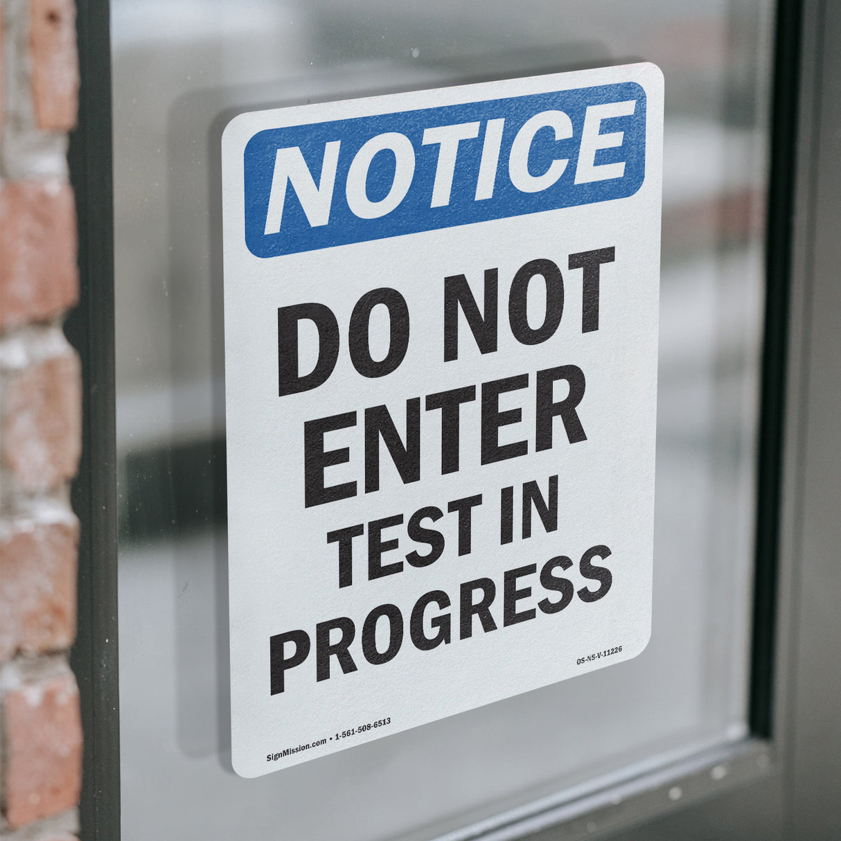Do Not Enter Test In Progress Sign