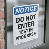 Do Not Enter Test In Progress Sign