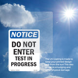 Do Not Enter Test In Progress Sign