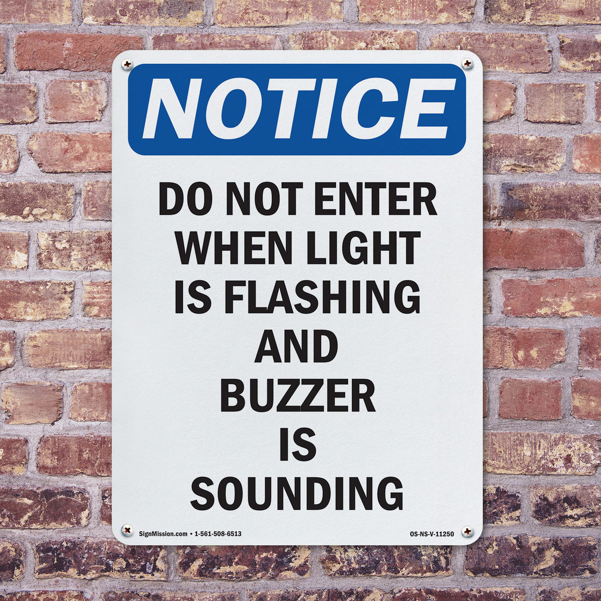 Do Not Enter When Light Is Flashing And Sign