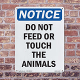 Do Not Feed Or Touch The Animals