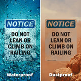 Do Not Lean Or Climb On Railing Sign