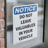 Do Not Leave Valuables In Your Vehicle