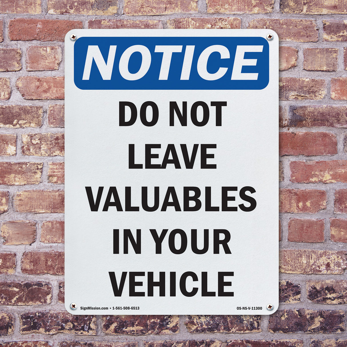 Do Not Leave Valuables In Your Vehicle