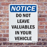 Do Not Leave Valuables In Your Vehicle