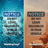 Do Not Leave Valuables In Your Vehicle