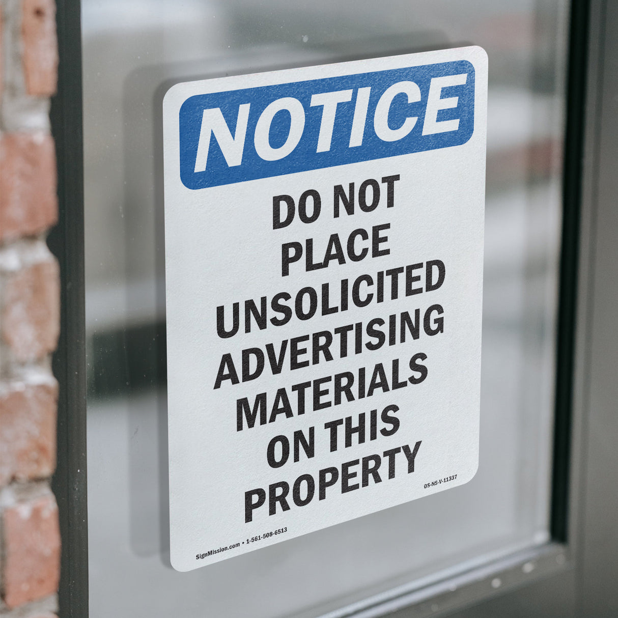 Do Not Place Unsolicited Advertising Materials