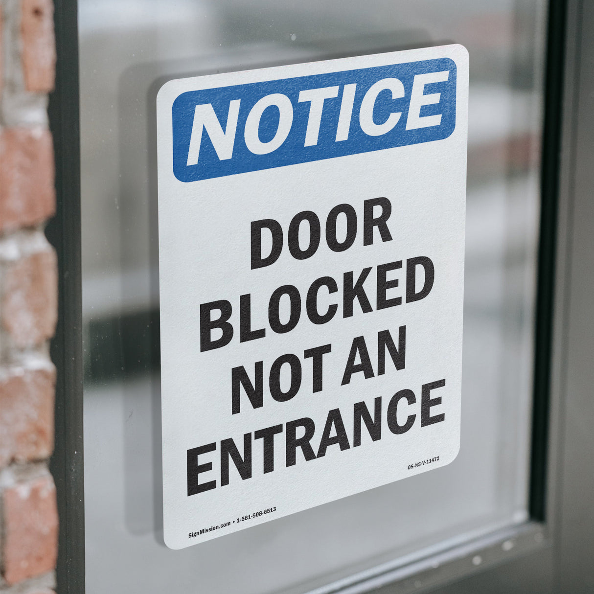 Door Blocked Not An Entry Sign