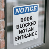 Door Blocked Not An Entry Sign