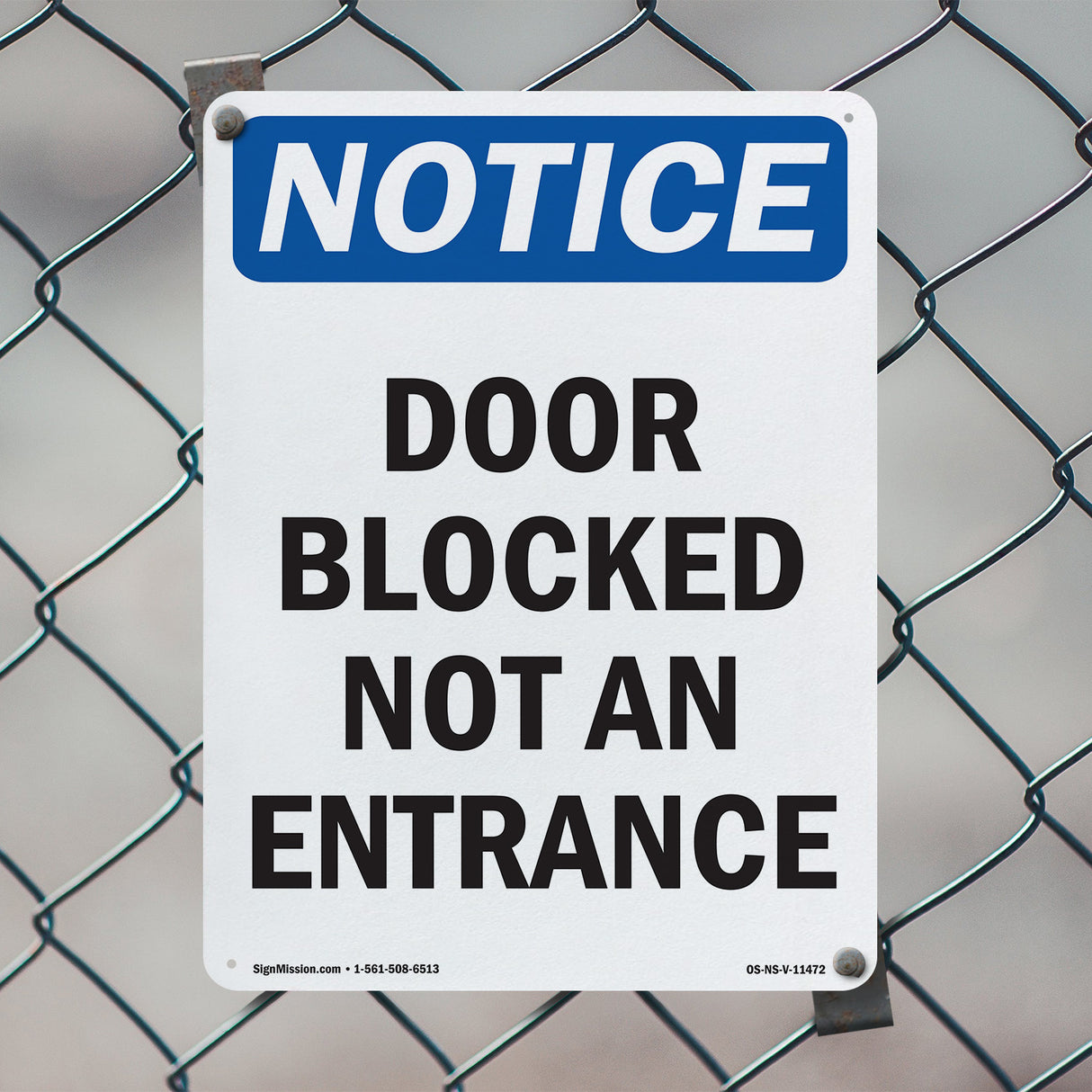 Door Blocked Not An Entry Sign