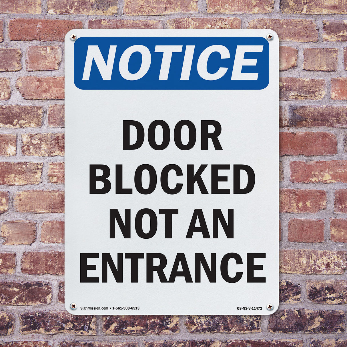 Door Blocked Not An Entry Sign