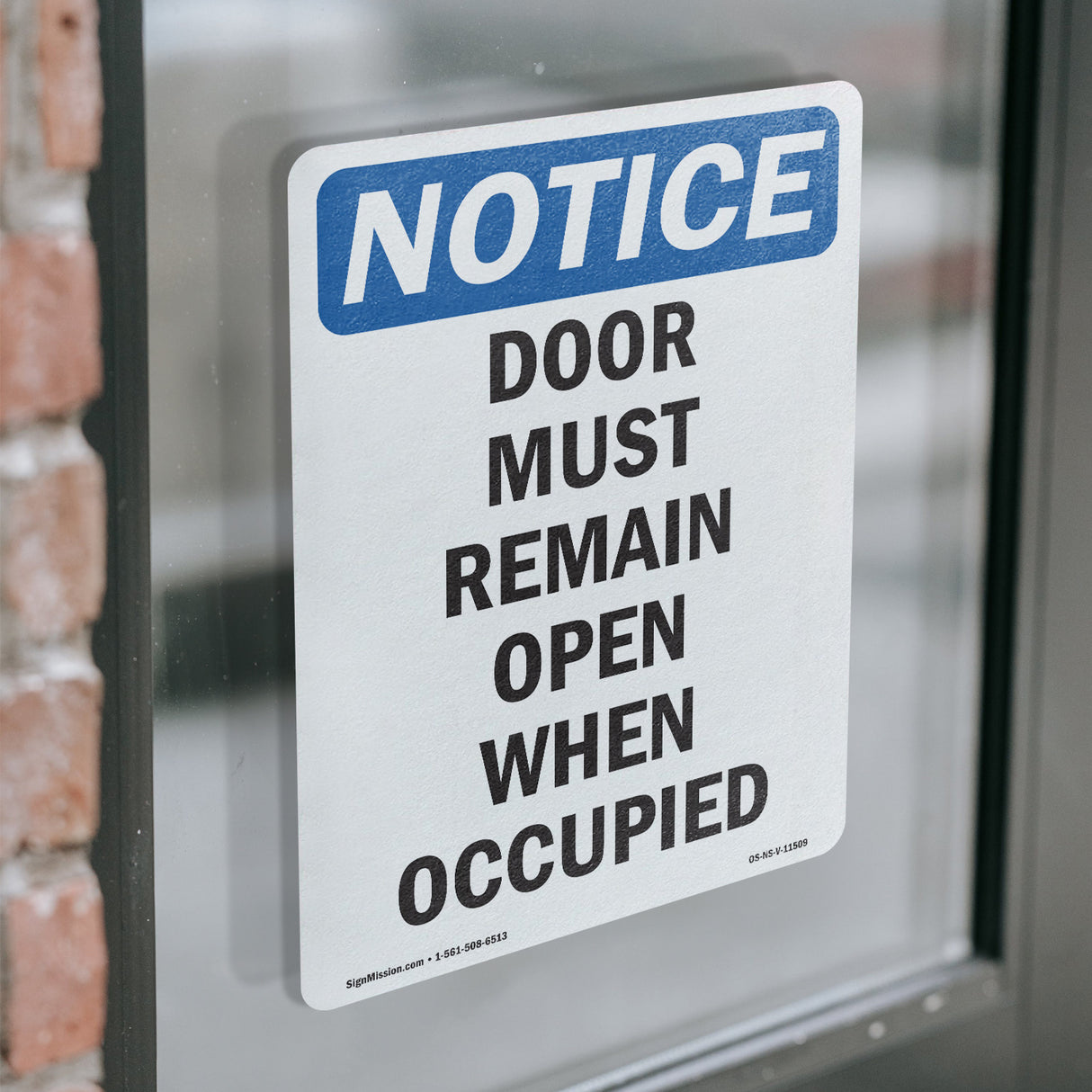 Door Must Remain Open When Occupied