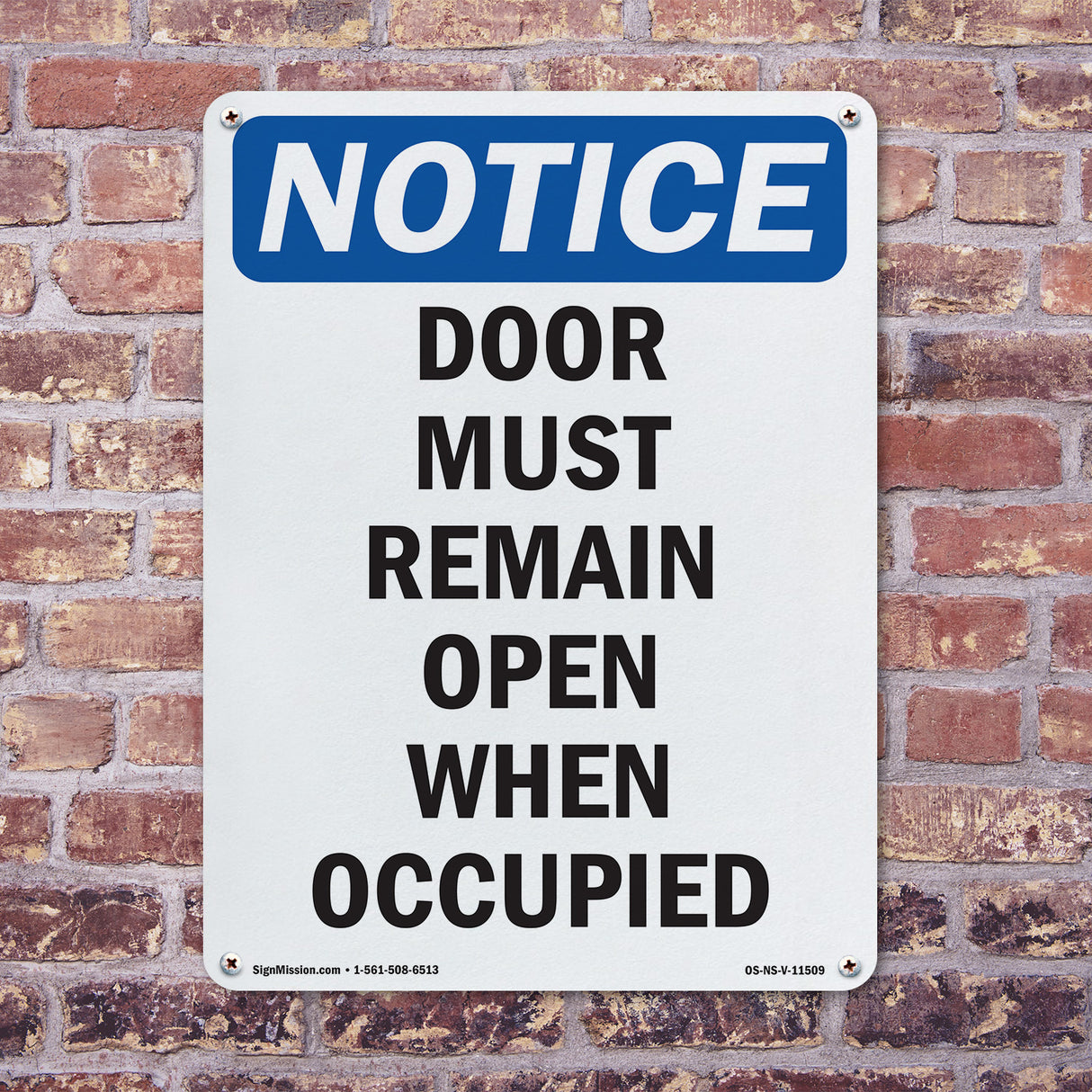 Door Must Remain Open When Occupied