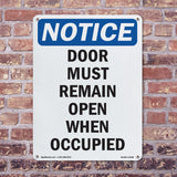 Door Must Remain Open When Occupied