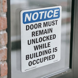 Door Must Remain Unlocked While Building