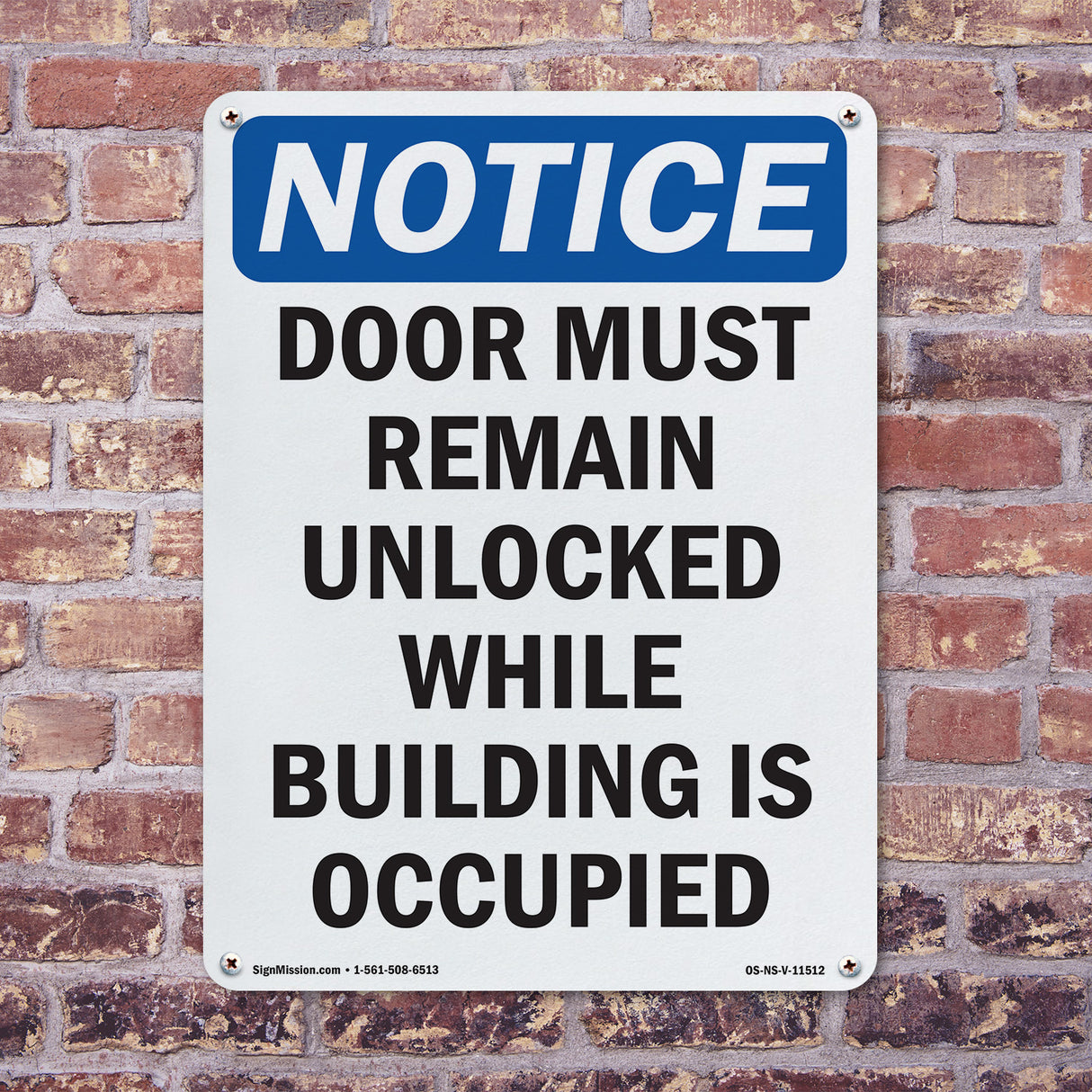 Door Must Remain Unlocked While Building