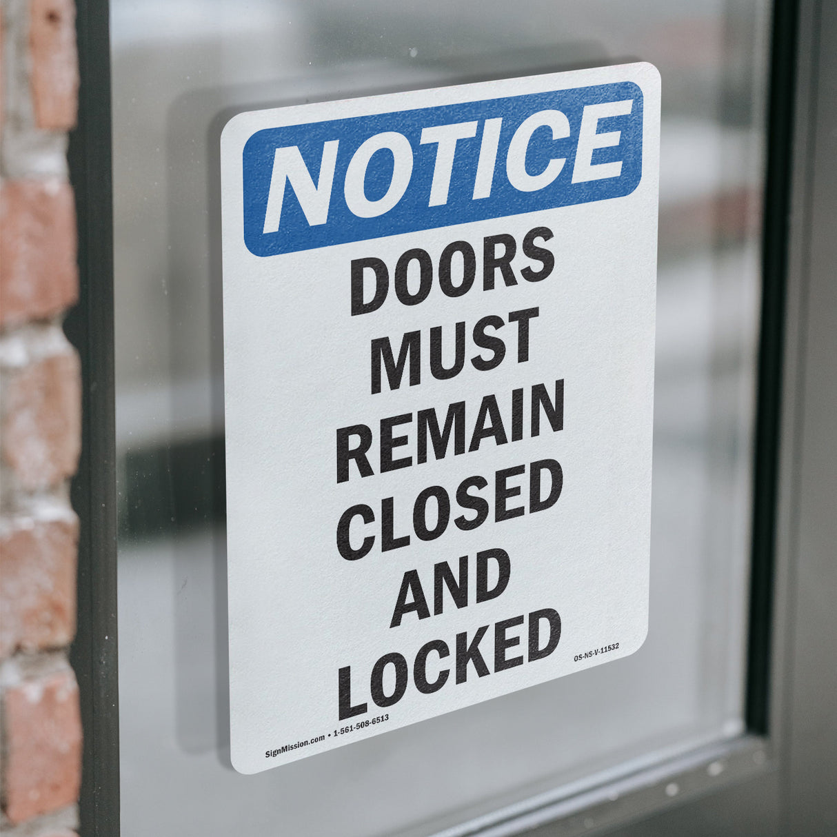 Doors Must Remain Closed And Locked