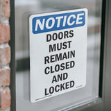 Doors Must Remain Closed And Locked
