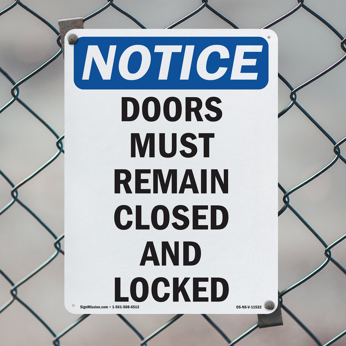 Doors Must Remain Closed And Locked