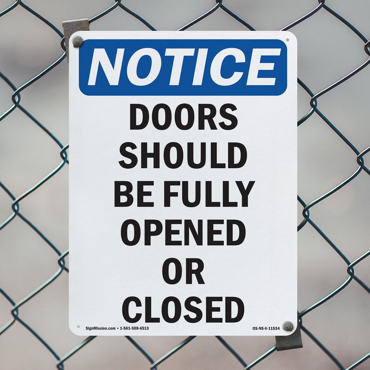 Doors Should Be Fully Opened Or Closed