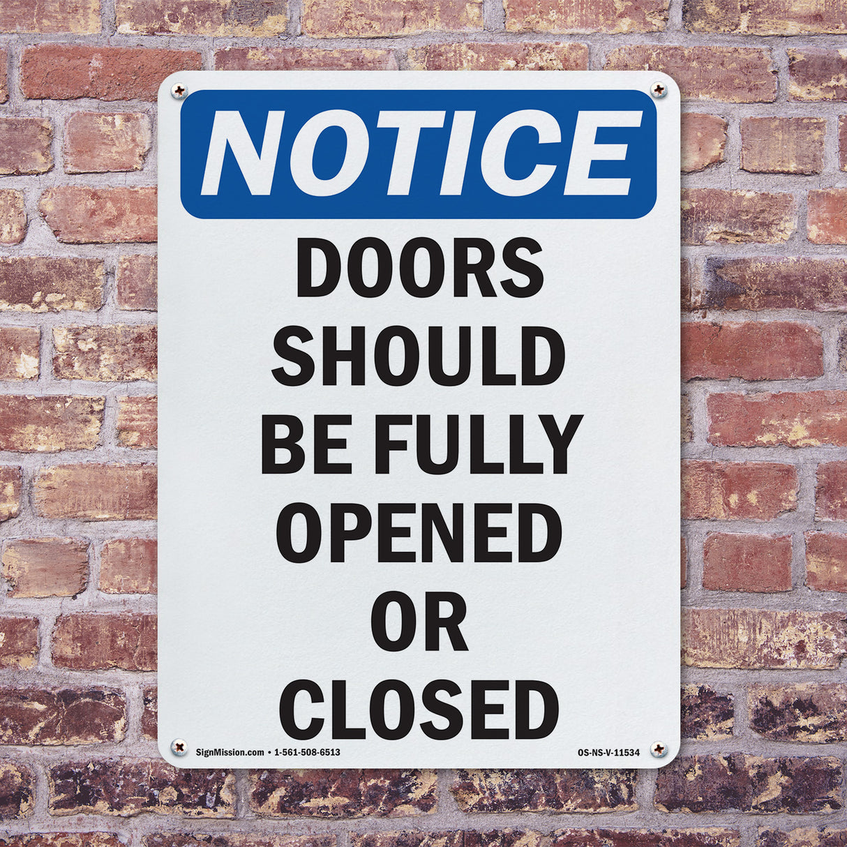 Doors Should Be Fully Opened Or Closed