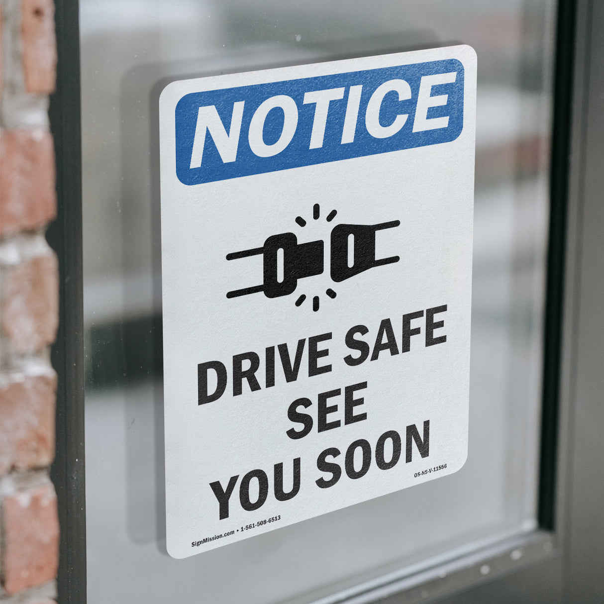 Drive Safe See You Soon