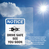Drive Safe See You Soon
