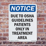 Due To Guidelines Patients Only In