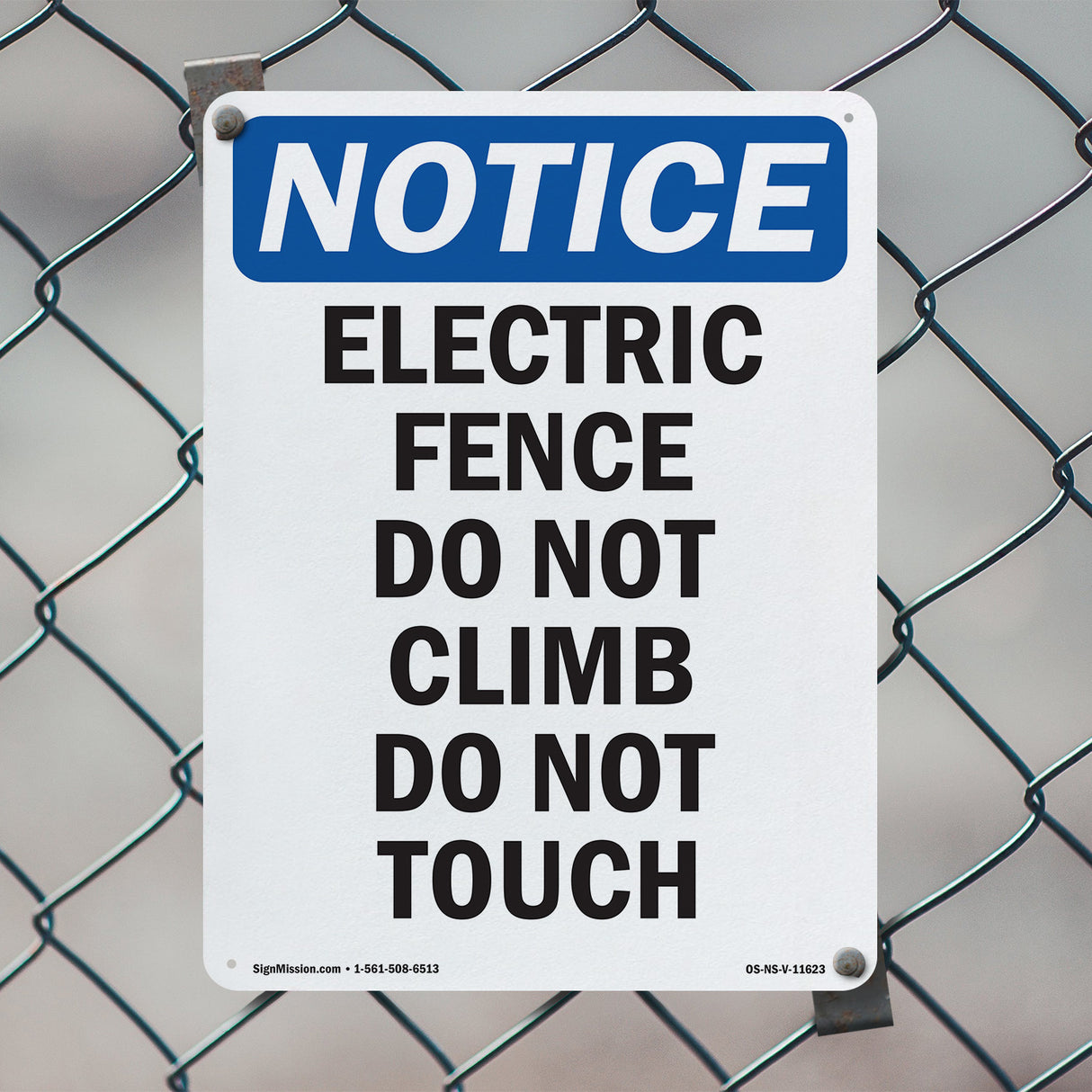 Electric Fence Do Not Climb Do Not Touch Sign