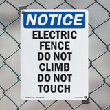 Electric Fence Do Not Climb Do Not Touch Sign