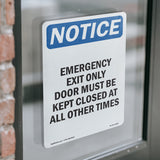 Emergency Exit Only Door Must Be Kept Closed