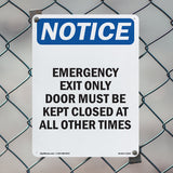 Emergency Exit Only Door Must Be Kept Closed