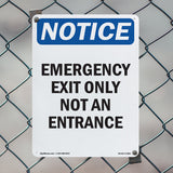 Emergency Exit Only Not An Entrance