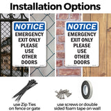 Emergency Exit Only Please Use Other Doors