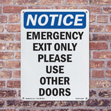 Emergency Exit Only Please Use Other Doors