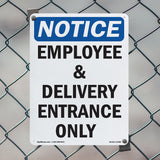 Employee And Delivery Entrance Only