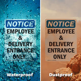 Employee And Delivery Entrance Only